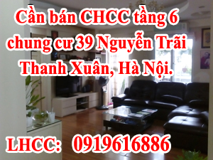 Cần bán CHCC tầng 6 chung cư 39 Nguyễn Trãi, số 19 Nguyễn Trãi, Thanh Xuân, Hà Nội. 6782414