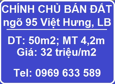 Bán 50m2 đất tại ngõ 95 Việt Hưng, Long Biên, 32tr/m2; 0969633589 9553680