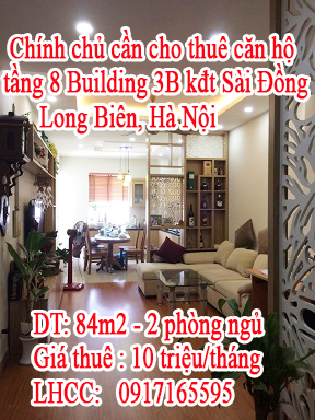 Chính chủ cần cho thuê căn hộ tầng 8 building 3B kđt Sài Đồng, Long Biên, Hà Nội. 10354098