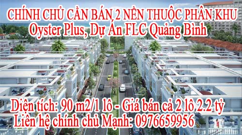 CHÍNH CHỦ CẦN BÁN 2 NỀN THUỘC PHÂN KHU Oyster Plus, Dự Án FLC Quảng Bình 10373674