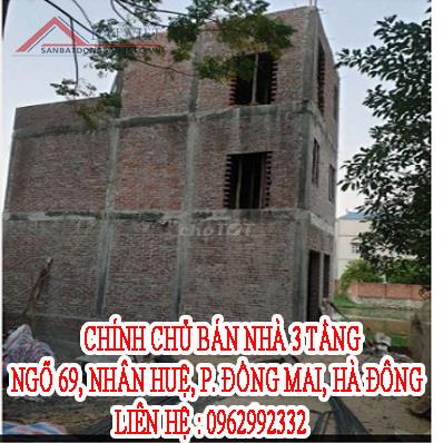 Chính chủ bán Nhà 3 tầng, Ngõ 69, Nhân Huệ, Phường Đồng Mai, Hà Đông 10474193