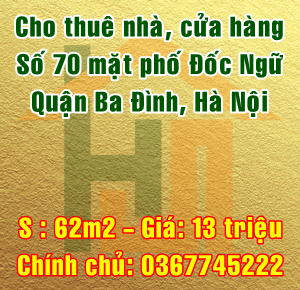 
Cho thuê nhà mặt phố Đốc Ngữ, quận Ba Đình 62m2 13triệu 10528733