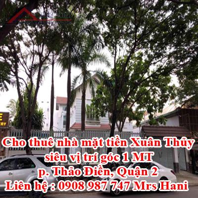 Cho thuê nhà mặt tiền Xuân Thủy siêu vị trí góc 1 MT, p. Thảo Điền, Quận 2. 10557379
