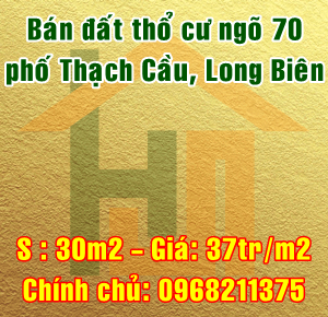  Bán đất thổ cư ngõ 70 Thạch Cầu, Quận Long Biên, Hà Nội. 10568512