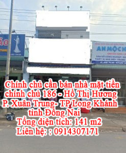 Chính chủ cần bán nhà mặt tiền chính chủ 186 Hồ Thị Hương, phường Xuân Trung, thành phố Long Khán, 10590563