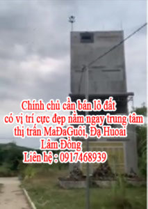 Chính chủ cần bán lô đất có vị trí cực đẹp nằm ngay trung tâm thị trấn MaĐaGuôi, huyện Đạ Huoai 10592178