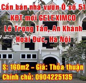 Cần bán nhà vườn Khu đô thị mới GELEXIMCO đường Lê Trọng Tấn, Hoài Đức 10597875