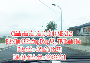 Chính chủ cần bán lô đất 14 MB 2125 Biệt Thự 03 Phường Đông Vệ , TP Thanh Hóa 10606854