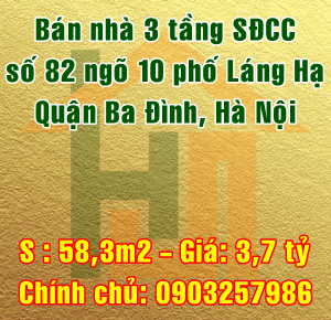 
Bán nhà số 82 ngõ 10 Láng Hạ, phường Thành Công, Quận Ba Đình, Hà Nội 10649166