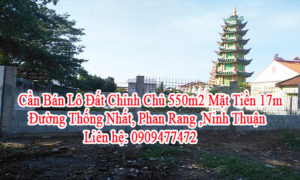 Cần Bán Lô Đất Chính Chủ 550m2 Mặt Tiền 17m Đường Thống Nhất, Phan Rang ,Ninh Thuận. 10654604