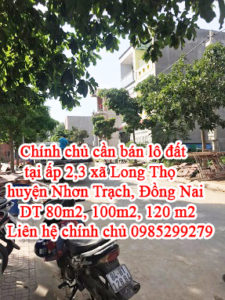 Chính chủ cần bán lô đất tại ấp 2,3 xã Long Thọ, huyện Nhơn Trạch, tỉnh Đồng Nai 10675546