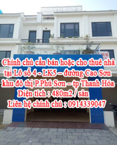 Chính chủ cần bán hoặc cho thuê nhà tại Lô số 4 - LK5 – đường Cao Sơn – khu đô thị P.Phú Sơn – tp 10738274