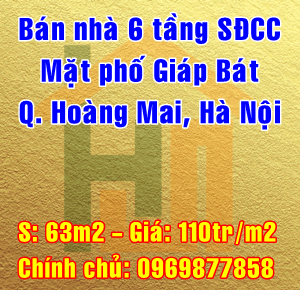Chính chủ bán nhà mặt phố Giáp Bát, Quận Hoàng Mai, Hà Nội 10867043