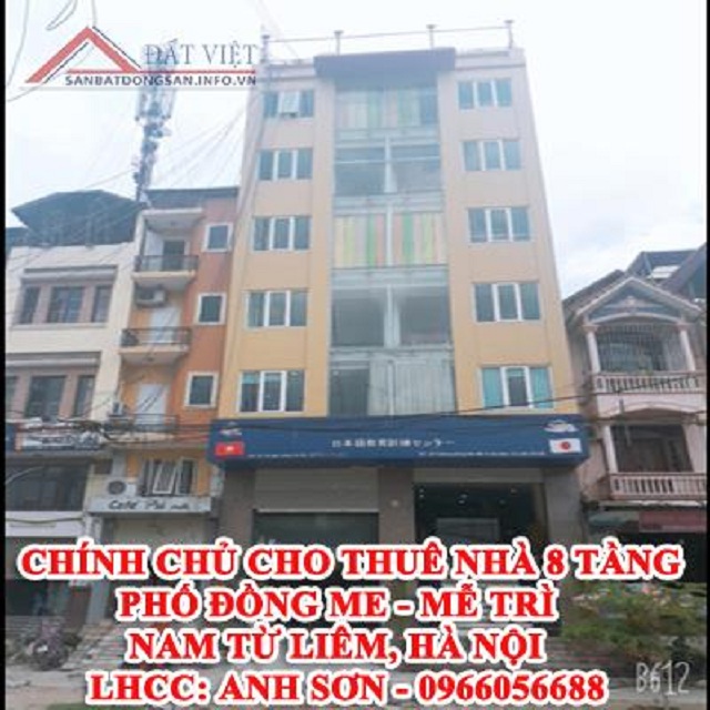 Chính chủ cho thuê nhà 8 tầng phố Đồng Me - Mễ Trì - Nam Từ Liêm, Hà Nội 10894774