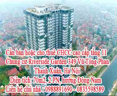 Cần bán hoặc cho thuê CHCC cao cấp tầng 11 Chung cư Riverside Garden 349 Vũ Tông Phan, Thanh Xuân. 10899547