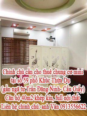 Chính chủ cần cho thuê căn hộ chung cư mini tại số 59 phố Khúc Thừa Dụ (gần ngã tư Trần Đăng Ninh- 10985116