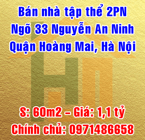 Chính chủ bán nhà tập thể dãy H2 ngõ 33 Nguyễn An Ninh, Quận Hoàng Mai 11095424