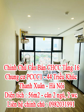Chính Chủ Cần Bán CHCC Tầng 16 Chung cư PCCC1 - 44 Triều Khúc - Thanh Xuân - Hà Nội 11158535