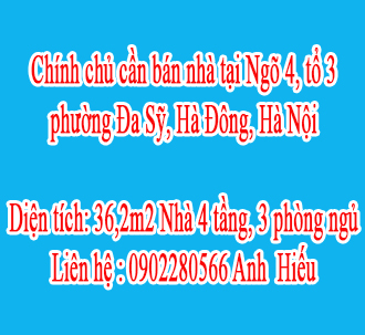 Chính chủ cần bán nhà tại Ngõ 4, tổ 3, phường Đa Sỹ, Hà Đông, Hà Nội. 11183067