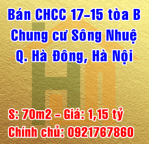 Chính chủ cần bán CHCC 17-15 Toà B Chung cư Sông Nhuệ, Hà Đông Hà Nội 11194878