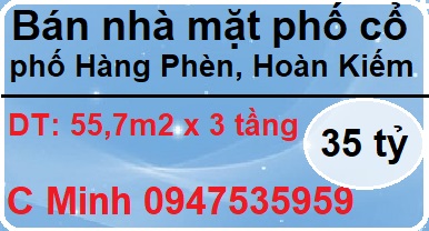 Bán nhà mặt phố cổ phố Hàng Phèn, P.Hàng Bồ, Hoàn Kiếm, 35 tỷ, 0947535959
 11208741