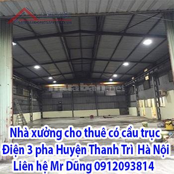 Nhà xưởng cho thuê ( có cầu trục, điện 3 pha) Huyện Thanh Trì - Hà Nội 11231000