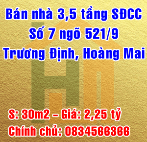 Chính chủ bán nhà số 7 ngõ 521/9 Trương Định, Quận Hoàng Mai, Hà Nội 11240918