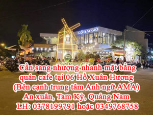 Cần sang nhượng nhanh Mặt Bằng quán cafe tại 06 Hồ Xuân Hương (Bên cạnh trung tâm Anh ngữ AMA) An 11250904