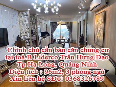 Chính chủ bán CHCC toà B Liderco Trần Hưng Đạo, Tp.Hạ Long, 2,25 tỷ, 0368326789
 11355965