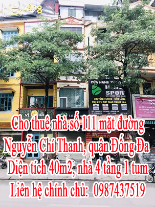 Cho thuê nhà số 111 mặt đường Nguyễn Chí Thanh, quận Đống Đa. 11442699