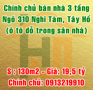  Chính chủ bán nhà ngõ 310 Nghi Tàm, phường Quảng An, Quận Tây Hồ 11510090