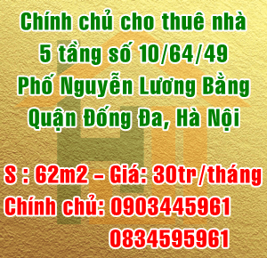 Chính chủ cho thuê nhà số nhà 10/64/49 phố Nguyễn Lương Bằng, Quận Đống Đa 11593846