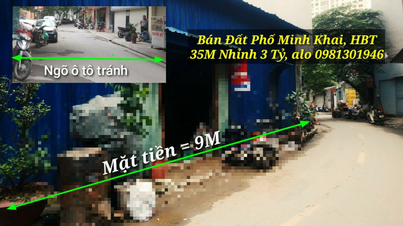 Bán Đất Phố Minh Khai, HBT, 35M, MT 9M, siêu kinh doanh Ô tô tránh ô tô Nhỉnh 3 Tỷ  11633100