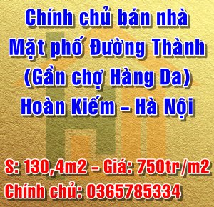 
Cần bán gấp nhà mặt phố Đường Thành, Quận Hoàn Kiếm (gần chợ Hàng Da) 12338705