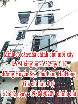 Mình có căn nhà chính chủ mới xây để ở 4 tầng tại số 32 ngõ 117 đường Huyền Kỳ, Phú Lãm, Hà Đông, 12385896