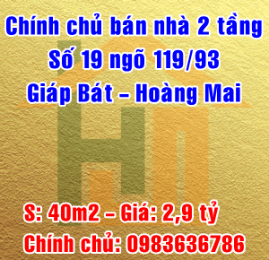 Chính chủ bán nhà số 19 ngõ 119/93 Giáp Bát, Quận Hoàng Mai, Hà Nội 12456899