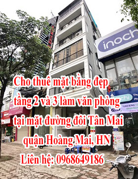 Cho thuê mặt bằng đẹp tầng 2 và 3 làm văn phòng tại mặt đường đôi Tân Mai, quận Hoàng Mai. 12537396