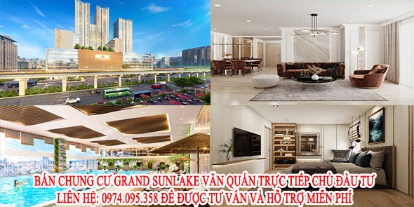BÁN CHUNG CƯ GRAND SUNLAKE VĂN QUÁN TRỰC TIẾP CHỦ ĐẦU TƯ 12762794