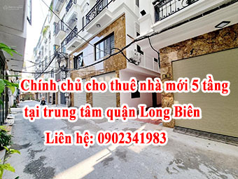 Chính chủ cho thuê nhà mới 5 tầng tại trung tâm quận Long Biên 13146669