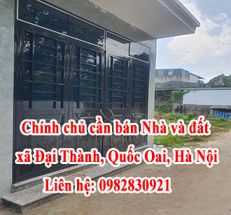 Chính chủ cần bán Nhà và đất tại xã Đại Thành, Quốc Oai, Hà Nội. 13296276