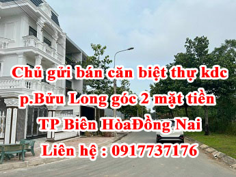 Cần bán căn biệt thự kdc Phường Bửu Long góc 2 mặt tiền TP Biên Hoà 13332181