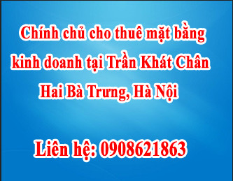 Chính chủ cho thuê mặt bằng kinh doanh tại  Trần Khát Chân, Hai Bà Trưng, Hà Nội 13519128