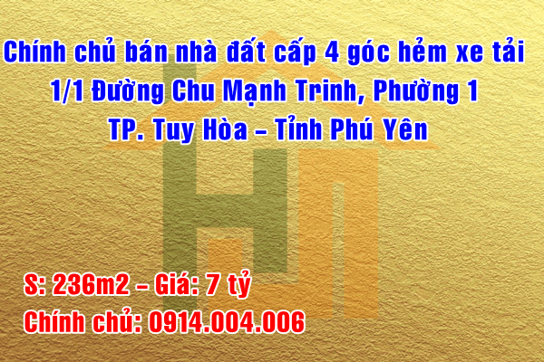 Chính chủ bán nhà đất cấp 4 đường Chu Mạnh Trinh, Phường 1, TP. Tuy Hòa, Tỉnh Phú Yên 13849440