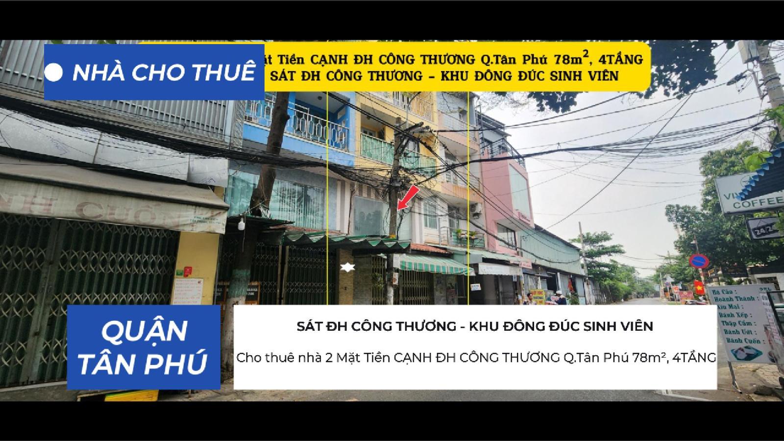 Cho thuê nhà 2 Mặt Tiền CẠNH ĐH CÔNG THƯƠNG Q.Tân Phú 78m², 4TẦNG, 33Triệu 15975357
