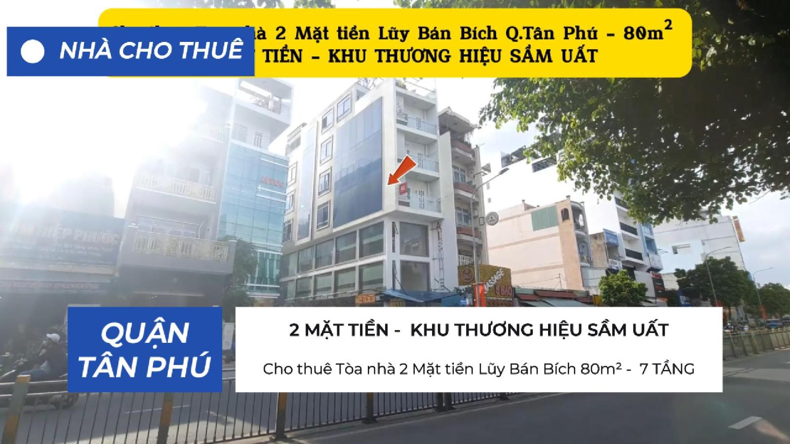 Cho thuê  nhà 2 Mặt tiền Lũy Bán Bích 80m² -  3TẦNG- KHU THƯƠNG HIỆU SẦM UẤT 15978067