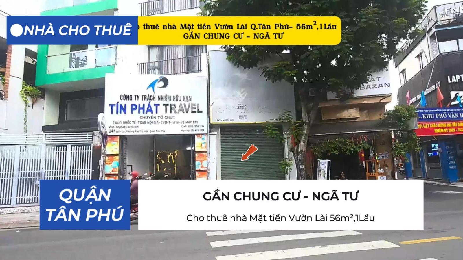Cho thuê nhà Mặt tiền Vườn Lài Q.Tân Phú 56m²,1Lầu - 15Triệu 15982425