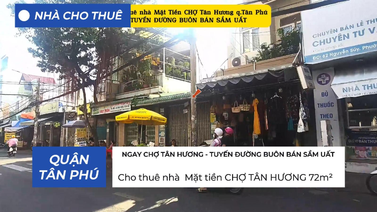 Cho thuê nhà Mặt Tiền NGAY CHỢ TÂN HƯƠNG Q.Tân Phú 72m², 18Triệu 15983328