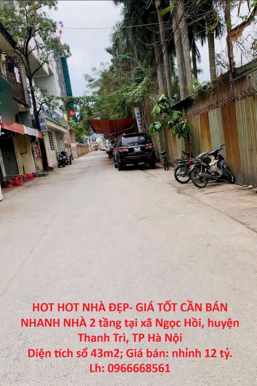 HOT HOT NHÀ ĐẸP- GIÁ TỐT CẦN BÁN NHANH NHÀ 2 tầng tại huyện Thanh Trì, TP Hà Nội 15985615