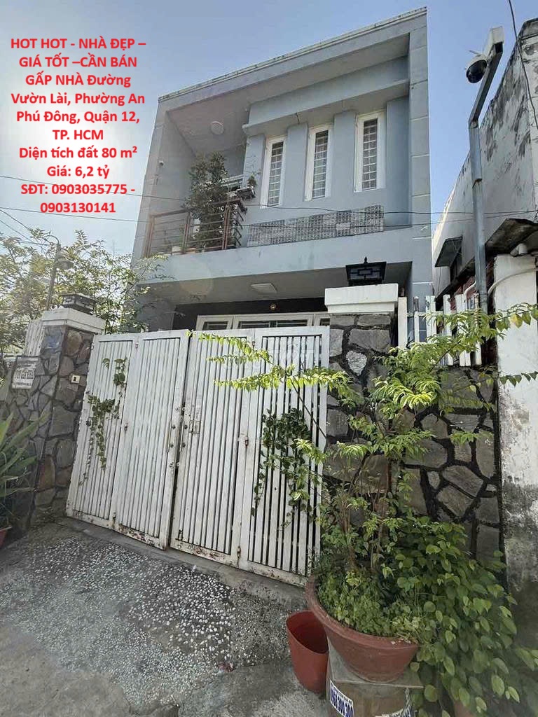 HOT HOT - NHÀ ĐẸP – GIÁ TỐT – BÁN GẤP NHÀ Đường Vườn Lài, Phường An Phú Đông, Quận 12, TP. HCM 15986305