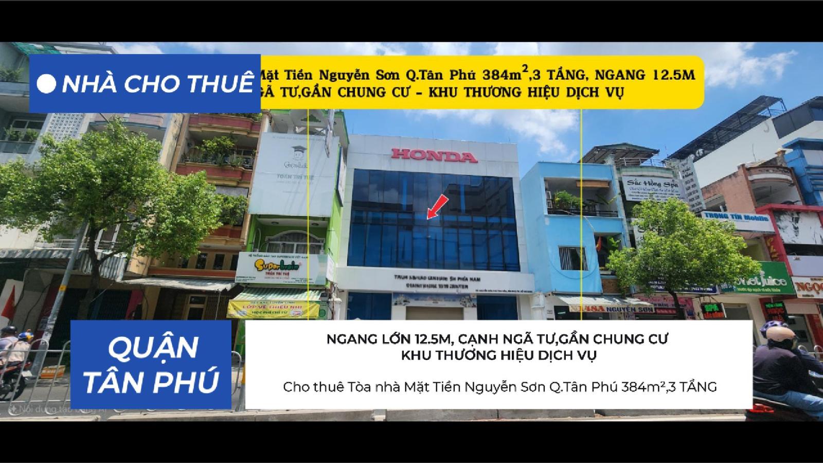 Cho thuê Tòa nhà Mặt Tiền Nguyễn Sơn Q.Tân Phú 384m²,3 TẦNG, NGANG 12M - CẠNH NGÃ TƯ 15986946